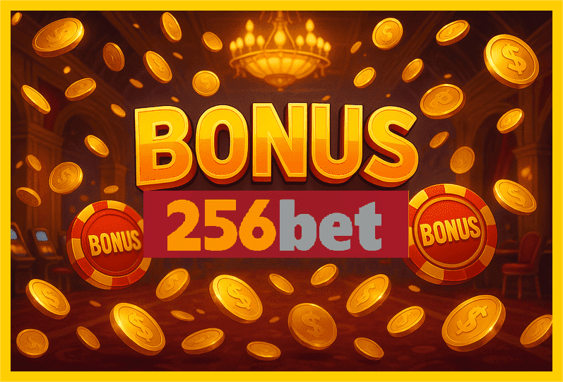 Imagem promovendo bônus 256BET com recompensas imperdíveis.
